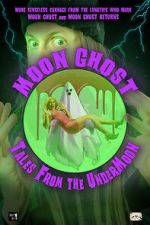 Watch Moon Ghost: Tales From the UnderMoon M4ufreemovies