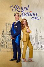 Watch A Royal Setting M4ufreemovies