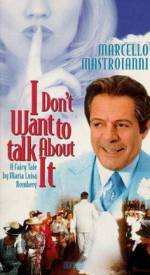 Watch I Don't Want to Talk About It M4ufreemovies