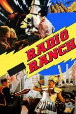 Watch Radio Ranch M4ufreemovies
