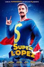 Watch Superlopez M4ufreemovies