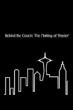 Watch Behind the Couch: The Making of \'Frasier\' M4ufreemovies