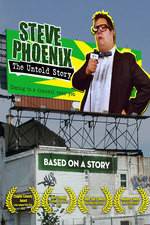 Watch Steve Phoenix: The Untold Story M4ufreemovies