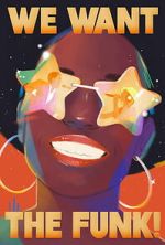 Watch We Want the Funk! M4ufreemovies