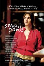 Watch Small Pond M4ufreemovies