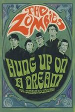 Watch Hung Up on a Dream: The Zombies Documentary M4ufreemovies