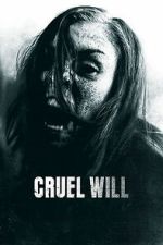 Watch Cruel Will M4ufreemovies