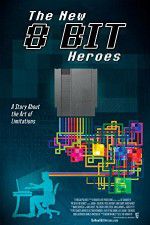 Watch The New 8-bit Heroes M4ufreemovies