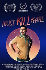 Watch Must Kill Karl (Short 2017) M4ufreemovies