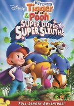 Watch My Friends Tigger & Pooh: Super Duper Super Sleuths M4ufreemovies