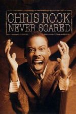 Watch Chris Rock: Never Scared (TV Special 2004) M4ufreemovies