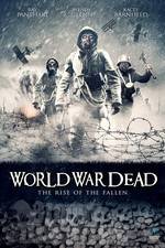 Watch World War Dead: Rise of the Fallen M4ufreemovies