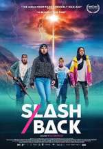 Watch Slash/Back M4ufreemovies