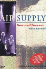 Watch Air Supply Now and Forever M4ufreemovies