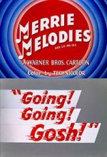 Watch Going! Going! Gosh! (Short 1952) M4ufreemovies