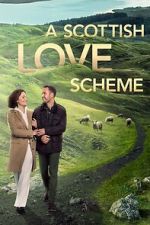 Watch A Scottish Love Scheme M4ufreemovies