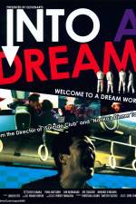 Watch Into a Dream M4ufreemovies