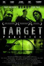 Watch Target Practice M4ufreemovies