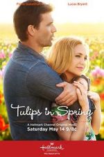 Watch Tulips in Spring M4ufreemovies
