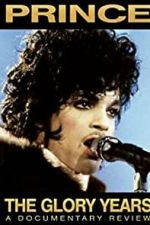 Watch Prince - The Glory Years M4ufreemovies
