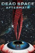 Watch Dead Space Aftermath M4ufreemovies