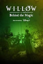 Watch Willow: Behind the Magic (Short 2023) M4ufreemovies