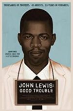 Watch John Lewis: Good Trouble M4ufreemovies