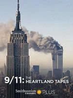 Watch 9/11: The Heartland Tapes M4ufreemovies