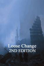 Watch Loose Change: Second Edition M4ufreemovies