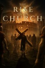 Watch Rise of the Church M4ufreemovies