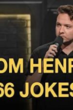 Watch Tom Henry: 66 Jokes M4ufreemovies
