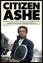 Watch Citizen Ashe M4ufreemovies