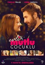 Watch Evli Mutlu Çocuklu M4ufreemovies