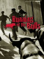 Watch Running of the Bulls M4ufreemovies
