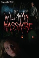 Watch The Wildman Massacre M4ufreemovies