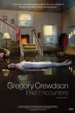 Watch Gregory Crewdson Brief Encounters M4ufreemovies