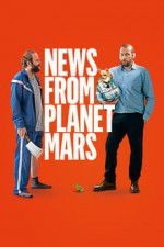 Watch News from Planet Mars M4ufreemovies