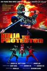 Watch Ninja the Protector M4ufreemovies
