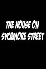 Watch The House on Sycamore Street M4ufreemovies