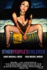 Watch Other People\'s Children M4ufreemovies
