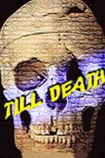Watch Till Death M4ufreemovies