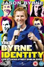 Watch Jason byrne The Byrne identity M4ufreemovies