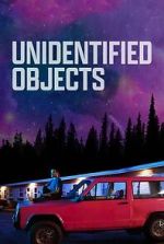 Watch Unidentified Objects M4ufreemovies