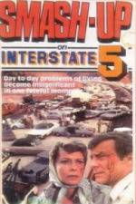 Watch Smash-Up on Interstate 5 M4ufreemovies