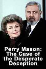 Watch Perry Mason: The Case of the Desperate Deception M4ufreemovies