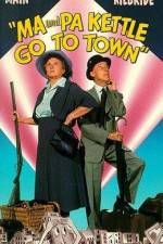 Watch Ma and Pa Kettle Go to Town M4ufreemovies