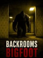 Watch Backrooms Bigfoot M4ufreemovies