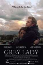 Watch Grey Lady M4ufreemovies