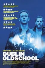 Watch Dublin Oldschool M4ufreemovies