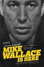 Watch Mike Wallace Is Here M4ufreemovies